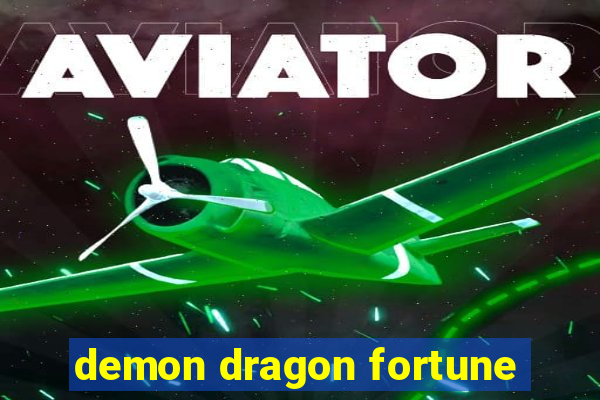 demon dragon fortune